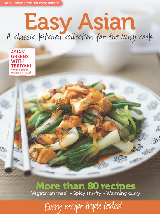 Title details for MB Test Kitchen Favourites: Easy Asian by Murdoch Books Test Kitchen - Wait list